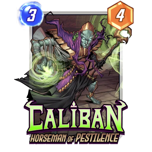Caliban Horseman of Pestilence MARVEL SNAP card art with current cost and power